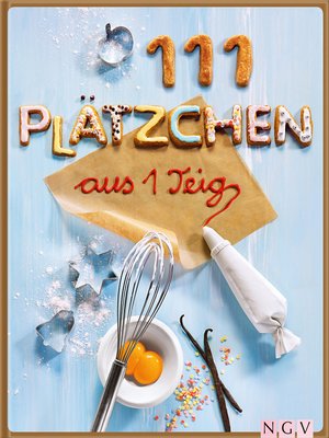 cover image of 111 Plätzchen aus einem Teig